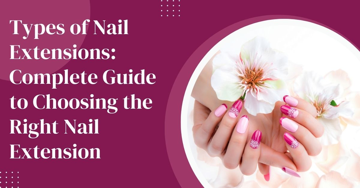 Nail Extensions