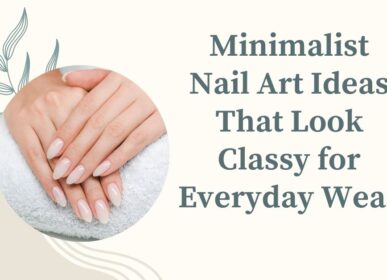 Minimalist nail art ideas that look classy for everyday wear